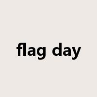 flag day是什么意思