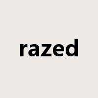 razed是什么意思