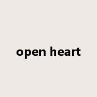 open heart是什么意思