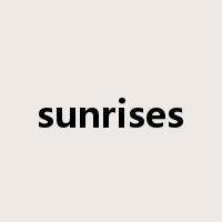 sunrises是什么意思