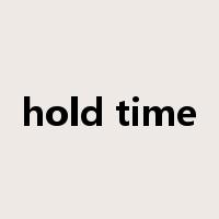 hold time是什么意思