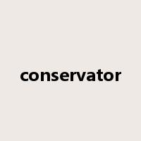 conservator是什么意思
