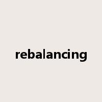 rebalancing是什么意思