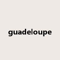 guadeloupe是什么意思