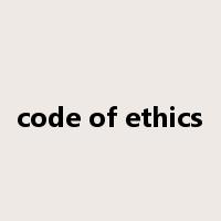 code of ethics是什么意思