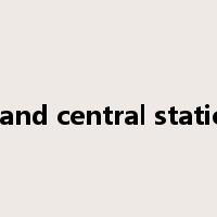 grand central station是什么意思
