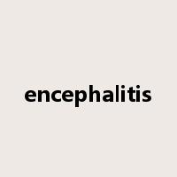 encephalitis是什么意思