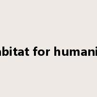 habitat for humanity是什么意思