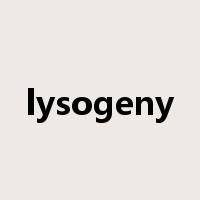 lysogeny是什么意思