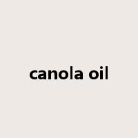 canola oil是什么意思