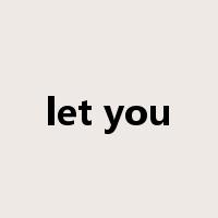 let you是什么意思