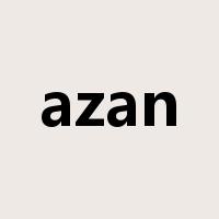 azan是什么意思