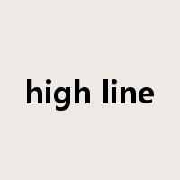high line是什么意思