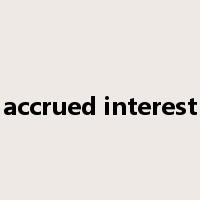accrued interest是什么意思