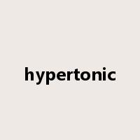hypertonic是什么意思