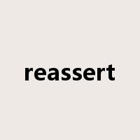reassert是什么意思