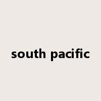 south pacific是什么意思