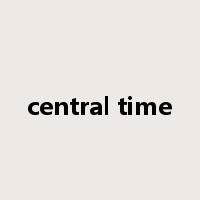 central time是什么意思