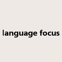 language focus是什么意思