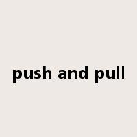 push and pull是什么意思