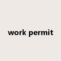 work permit是什么意思