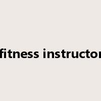 fitness instructor是什么意思
