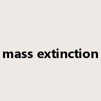 mass extinction是什么意思
