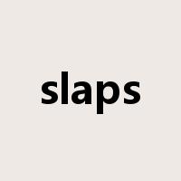 slaps是什么意思