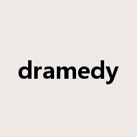 dramedy是什么意思