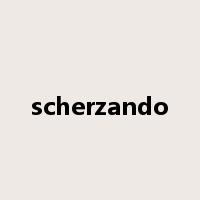 scherzando是什么意思