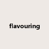flavouring是什么意思