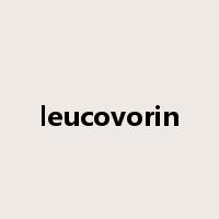 leucovorin是什么意思