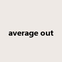 average out是什么意思