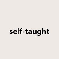 self-taught是什么意思
