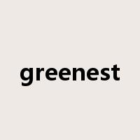 greenest是什么意思