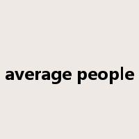 average people是什么意思
