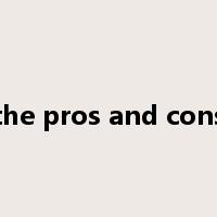 the pros and cons是什么意思