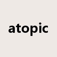 atopic是什么意思