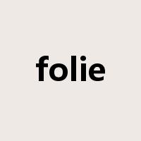 folie是什么意思
