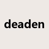 deaden是什么意思