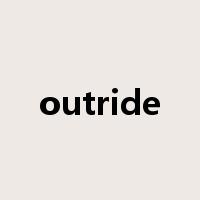 outride是什么意思