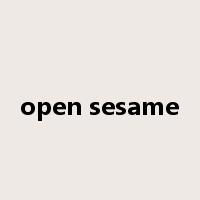 open sesame是什么意思