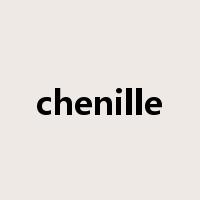 chenille是什么意思
