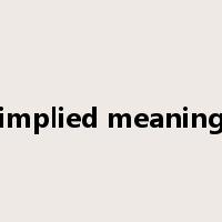 implied meaning是什么意思