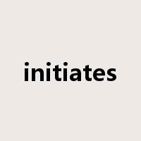 initiates是什么意思