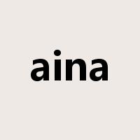 aina是什么意思