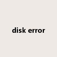 disk error是什么意思