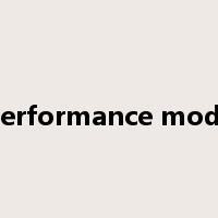 performance mode是什么意思