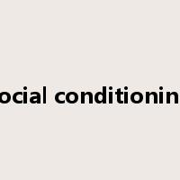 social conditioning是什么意思