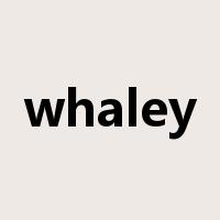 whaley是什么意思